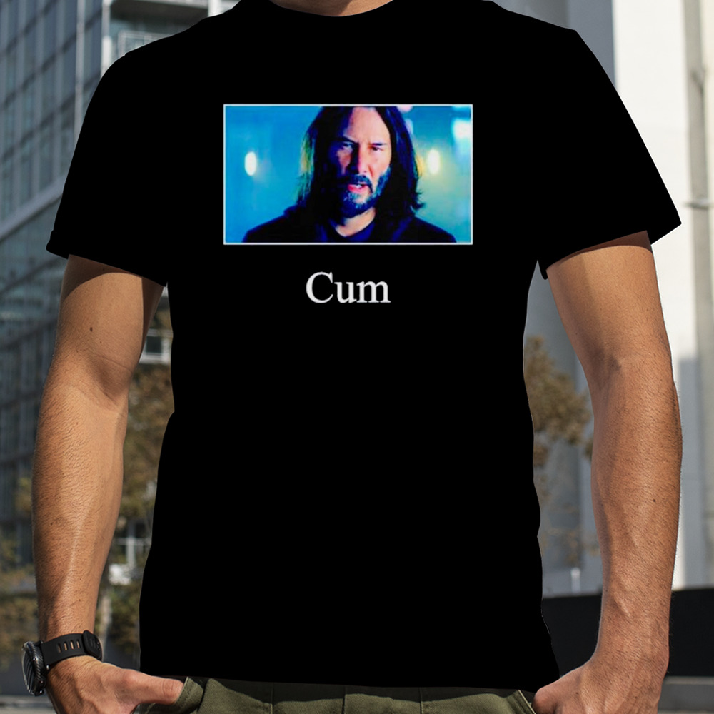 Keanu Reeves Cum shirt