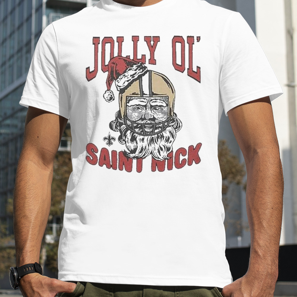 New Orleans Saints Jolly Ol’ Saint Nick Christmas t-shirt