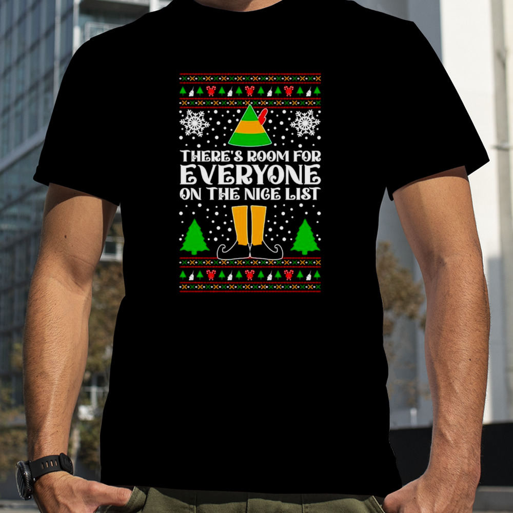 Room for everyone on the nice list movie quote Ugly Christmas shirt