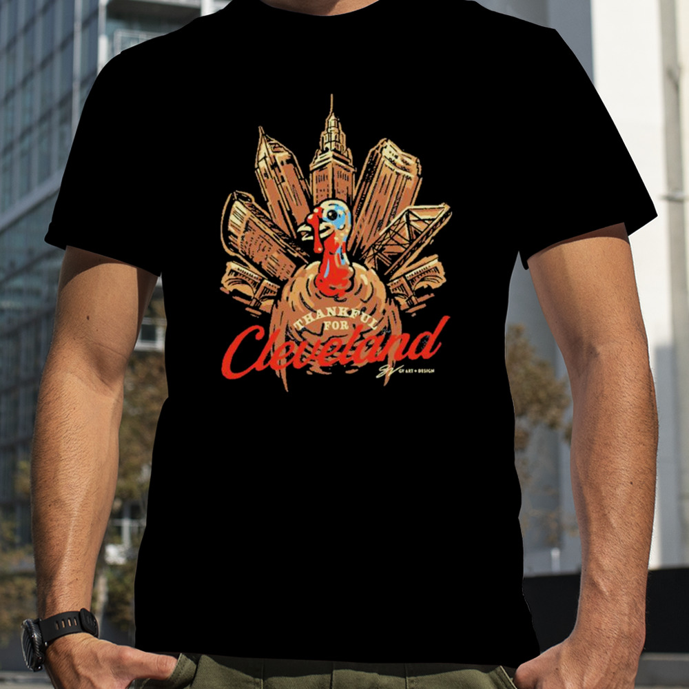 Thankful For Cleveland Turkey Retro Shirt