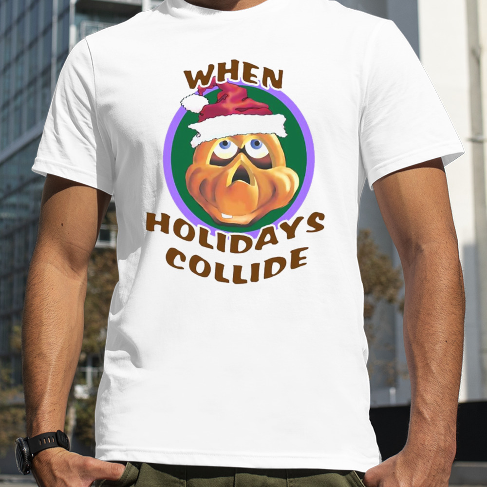 When Holidays Collide Christmas shirt