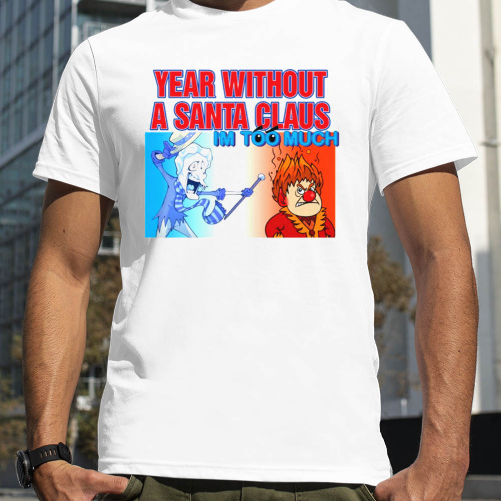 Year Without A Santa Claus Vintage shirt