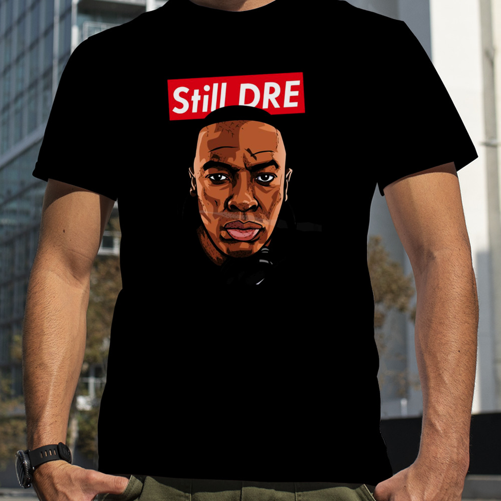 Finding Nggolek The Right Tengen Still Dr Dre shirt