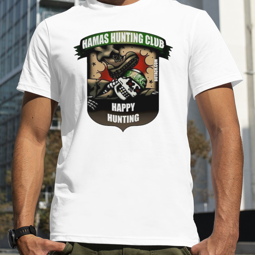 Hamas Hunting Club Happy Hunting T-shirt