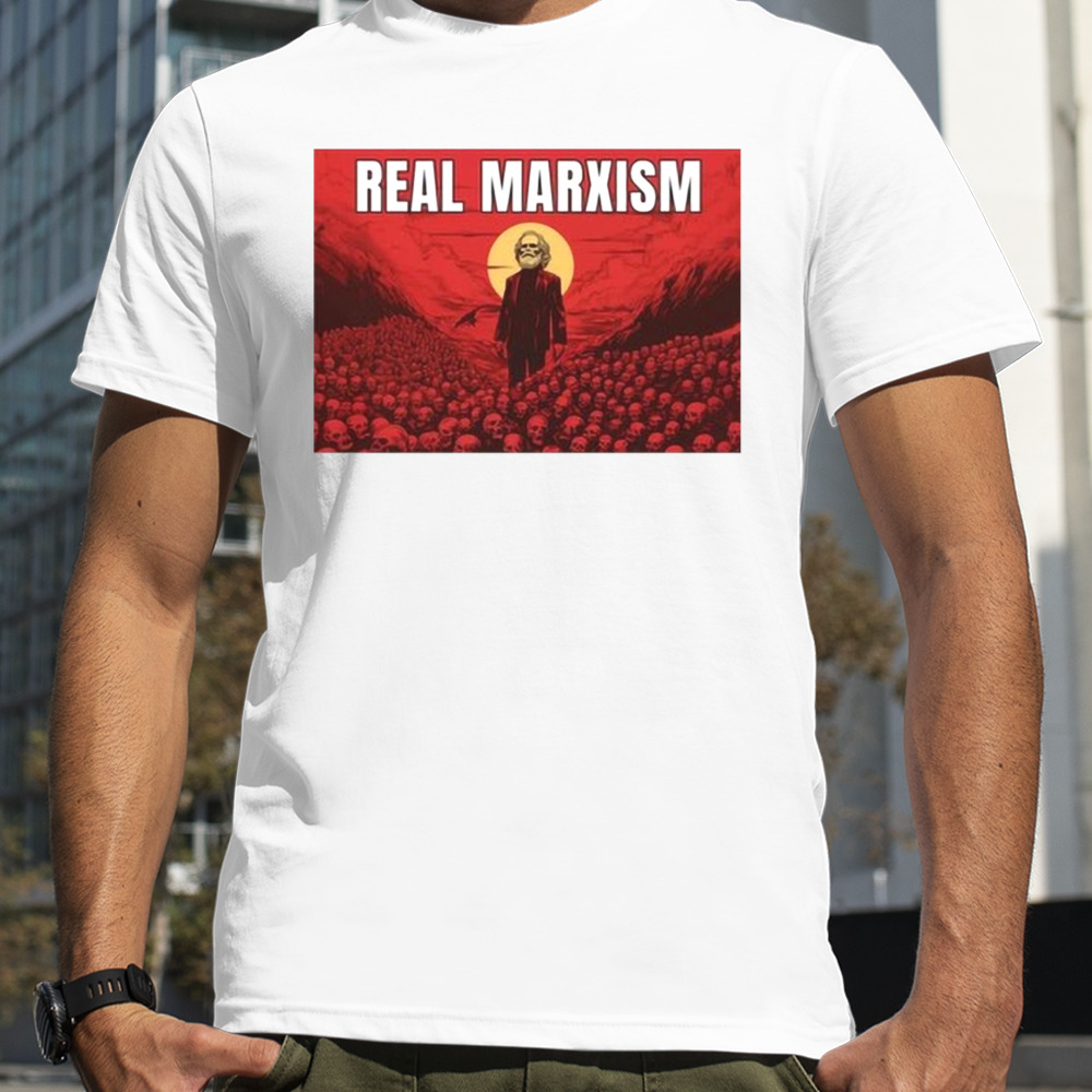 Real marxism artwork t-shirt