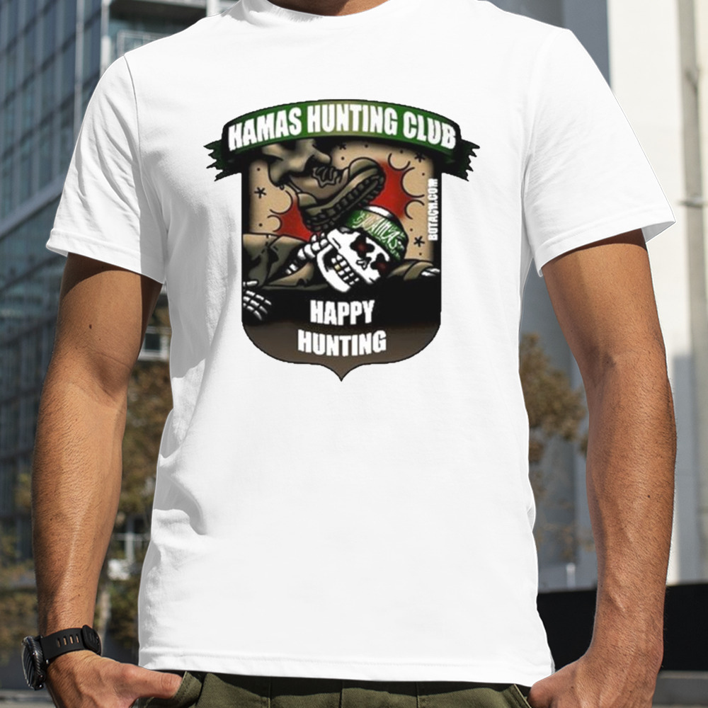 Skull Hamas hunting club happy hunting t-shirt