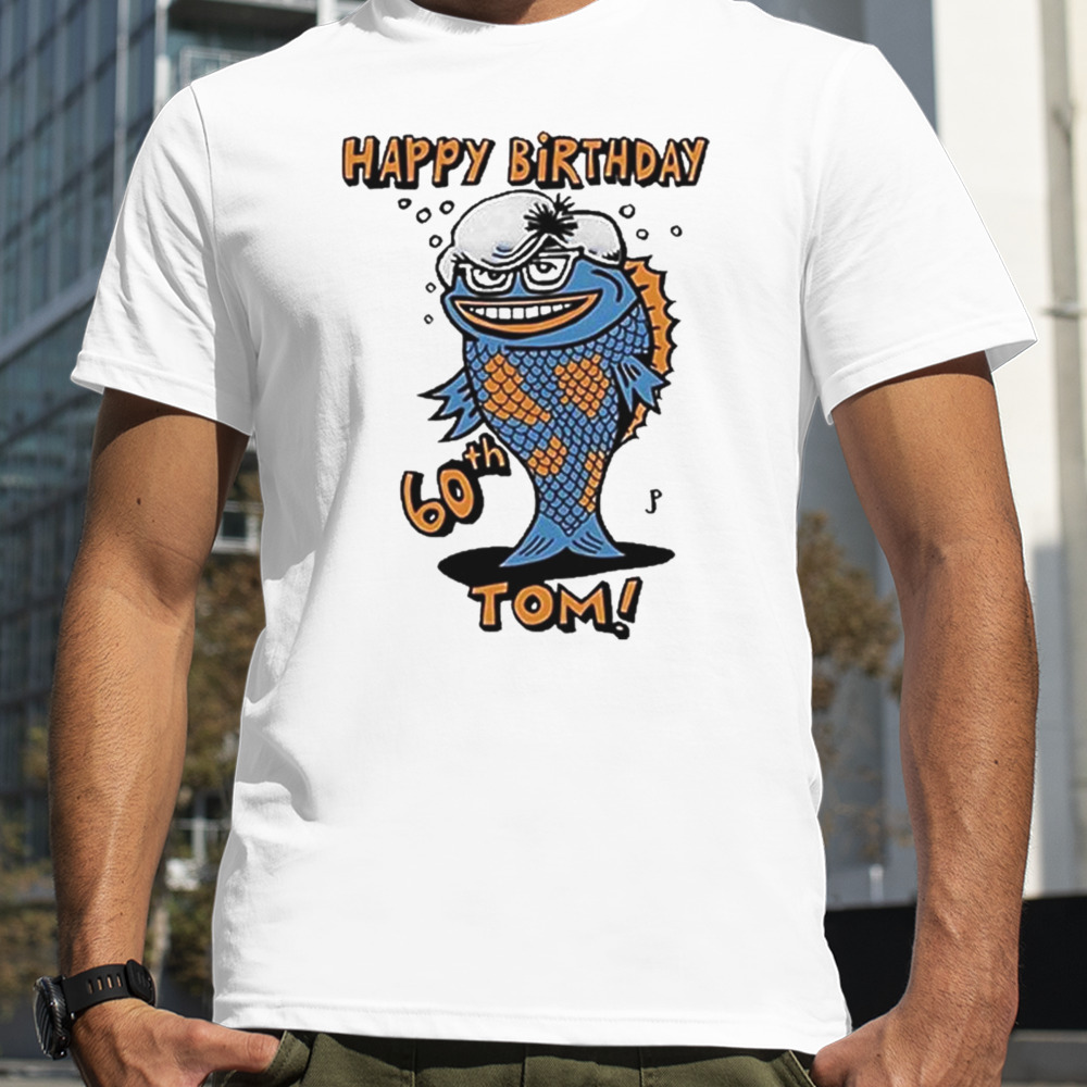 Soule Monde Happy Birthday 60th Tom Marshall T-shirt