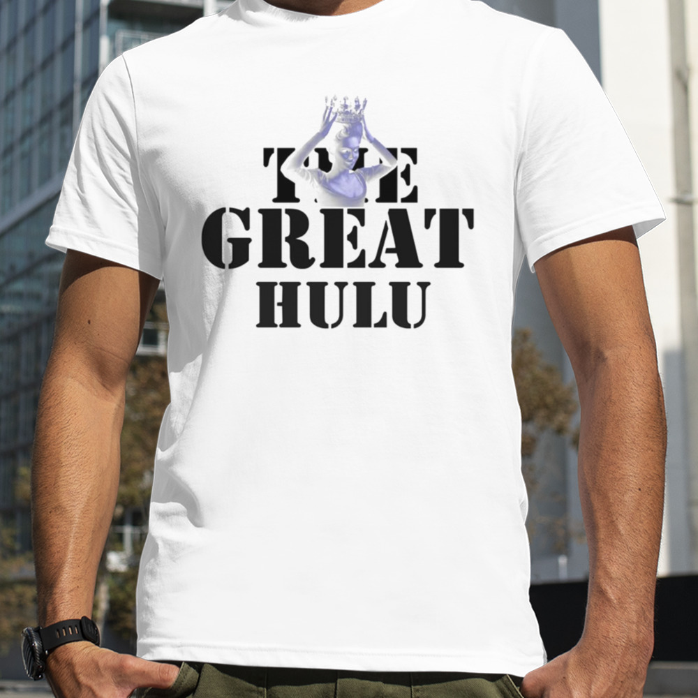 The Great Hulu Smart shirt