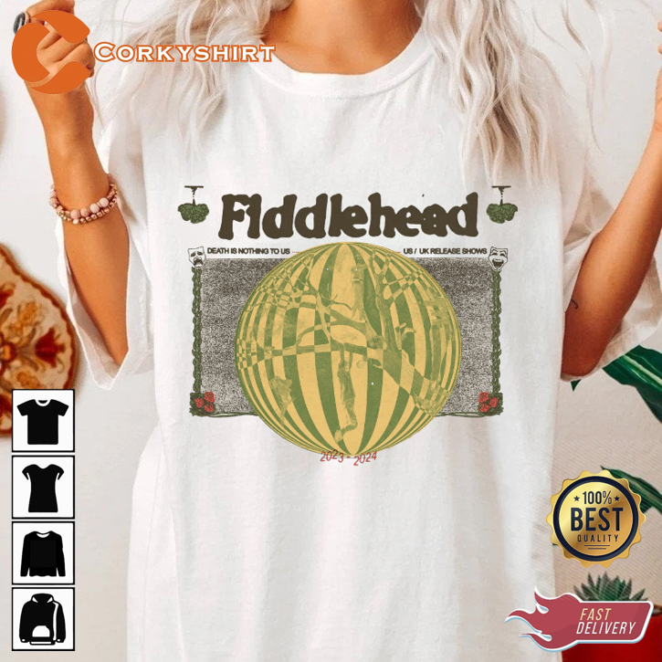 Fiddlehead Death Is Nothing To Us Tour 2023 T-shirt