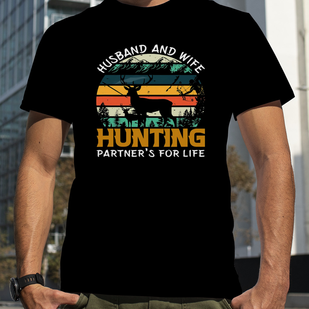 Husband Wife Hunting Partners For Life shirt