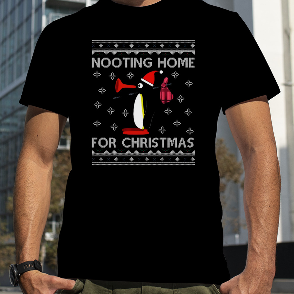 Pingu Nooting Home For Christmas shirt