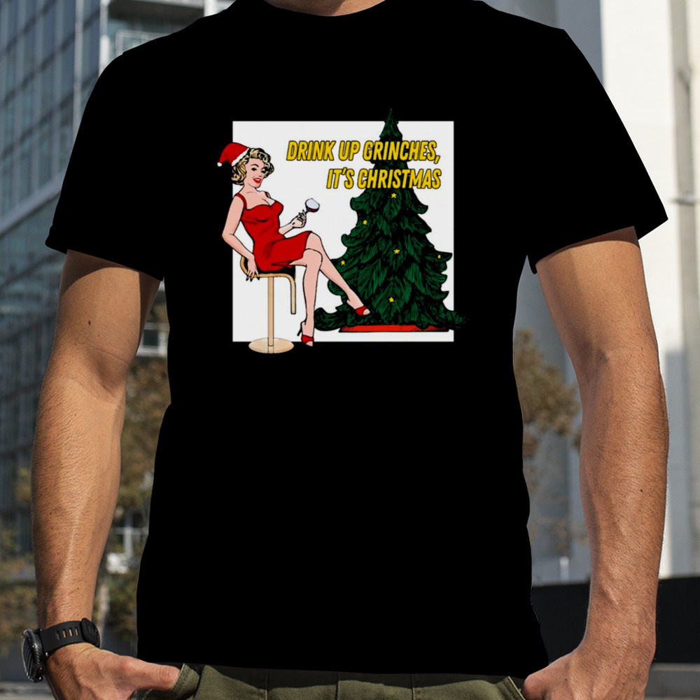 Retro Christmas Drink Up Grinches shirt