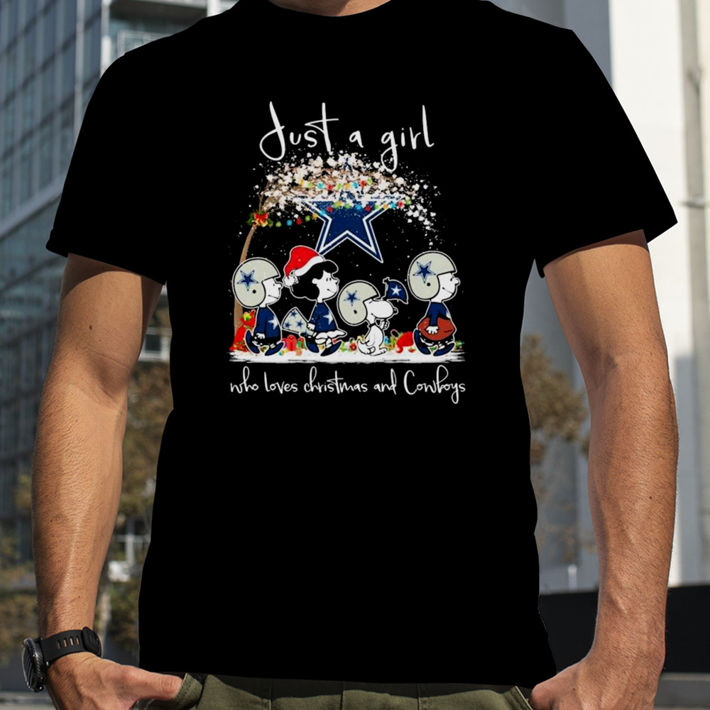 Snoopy and friends just a girl who loves Christmas and Dallas Cowboys t-shirt