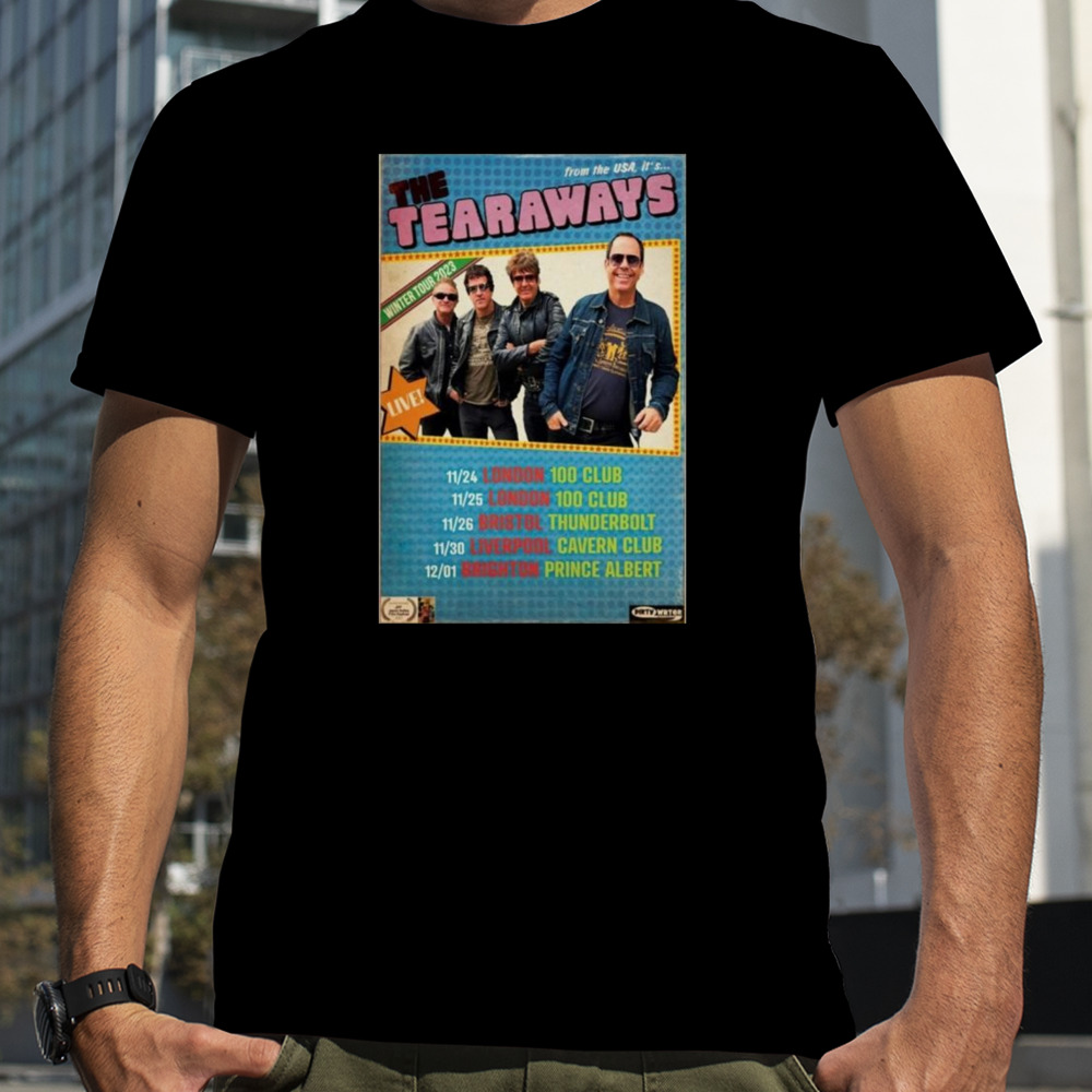 The Tearaways From The USA it’s Winter Tour 2023 Poster Shirt