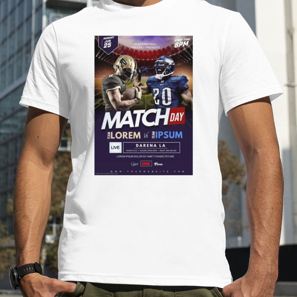 American football match Lorem vs team Ipsum Poster shirt