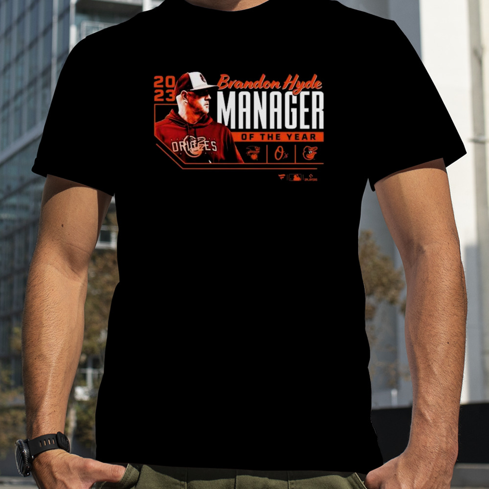 Baltimore Orioles Brandon Hyde 2023 AL Manager of the Year T-Shirt