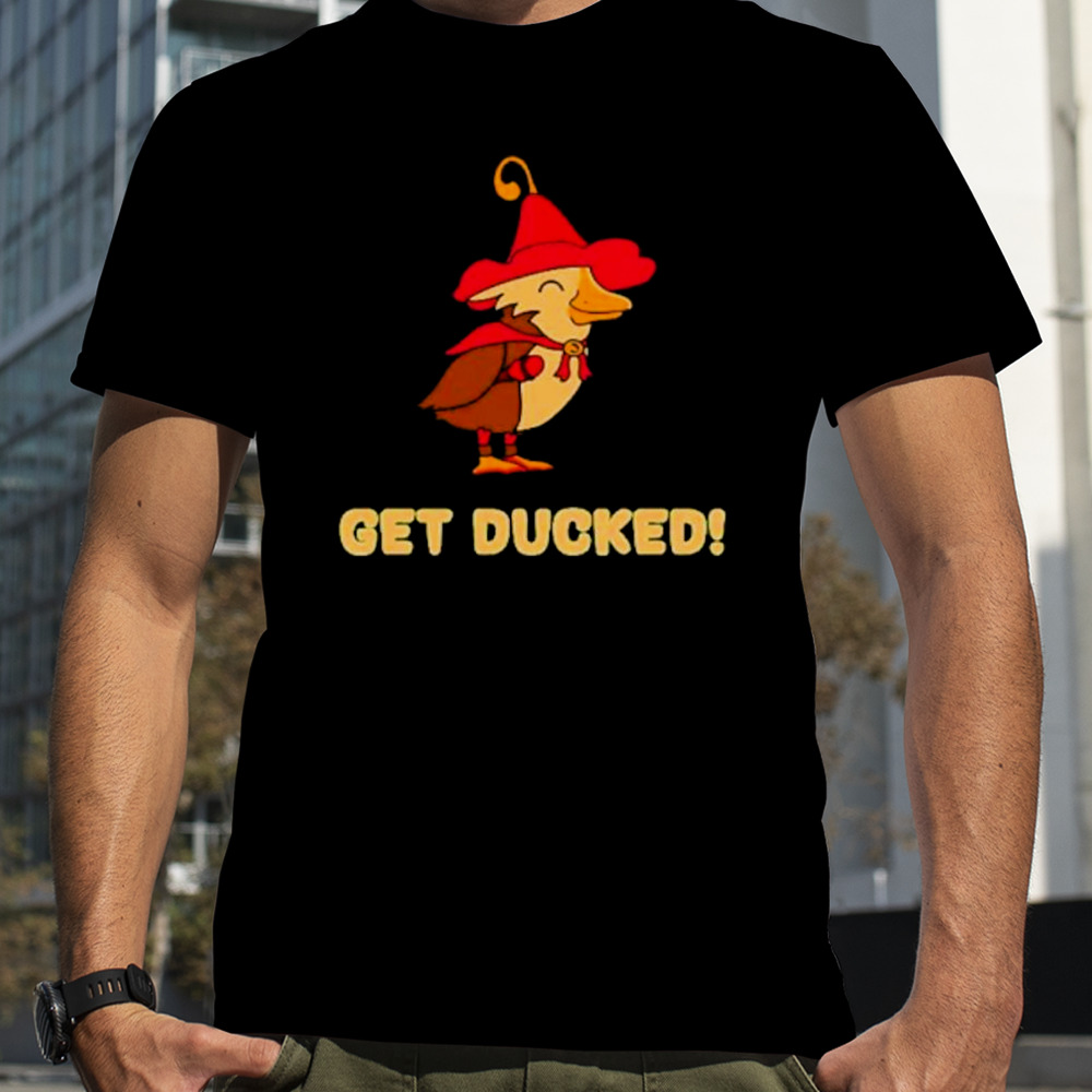 Get ducked funny shirt