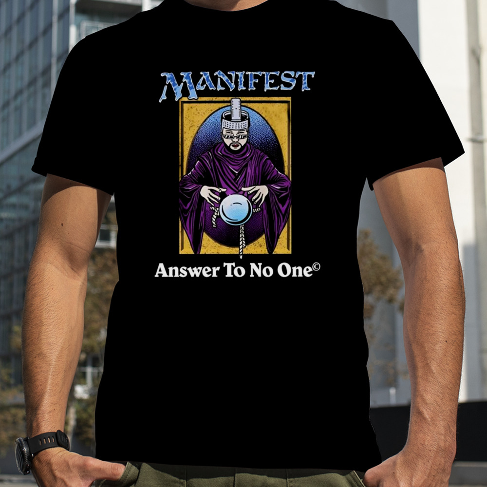 Graeme Barrett Manifest Answer To No One T-shirt