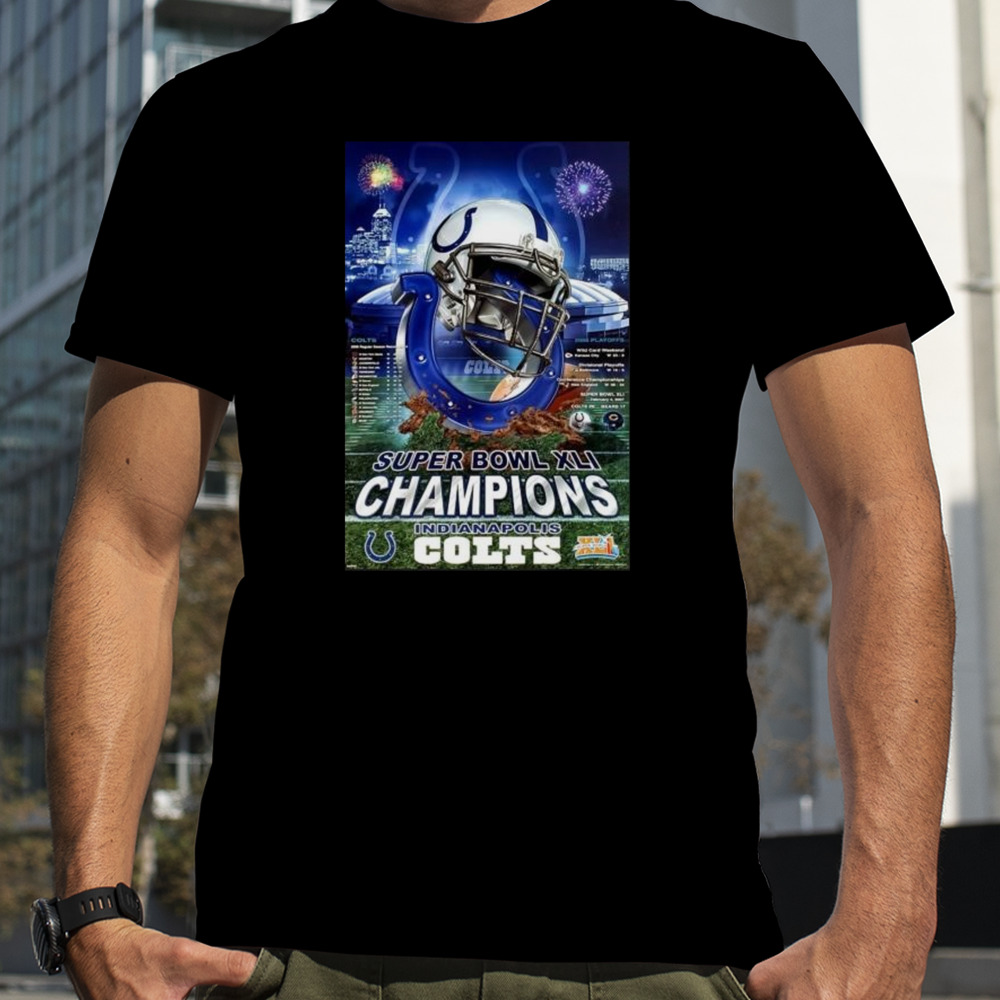 Indianapolis Colts Glory Super Bowl Xli Champions Shirt