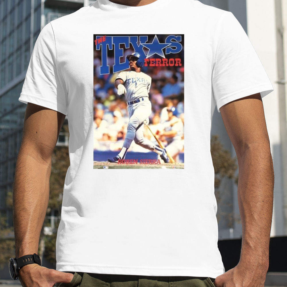 Ruben Sierra Texas Terror Texas Rangers Mlb Action Poster Shirt