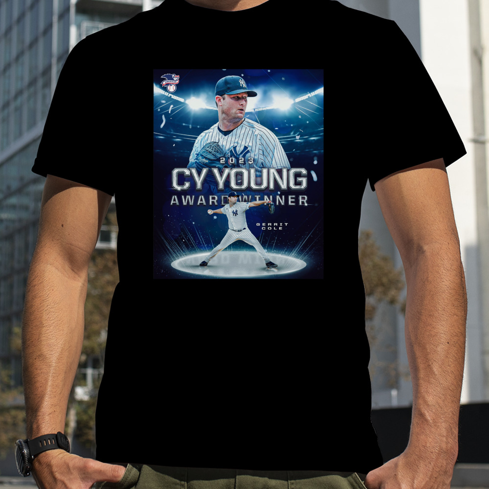 2023 Al Cy Young Award Gerrit Cole Poster and NY Yankees Shirt