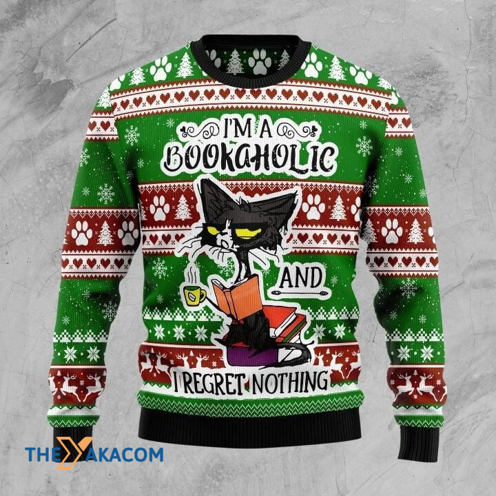 Angry Black Cat I'm A Bookaholic And I Regret Nothing Gift For Christmas Ugly Christmas Sweater