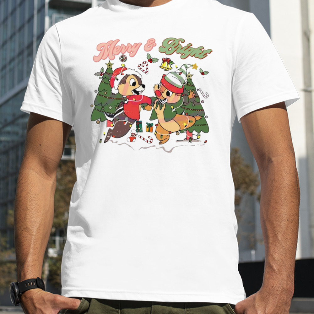 Chip and Dale Merry and Bright Christmas shirt