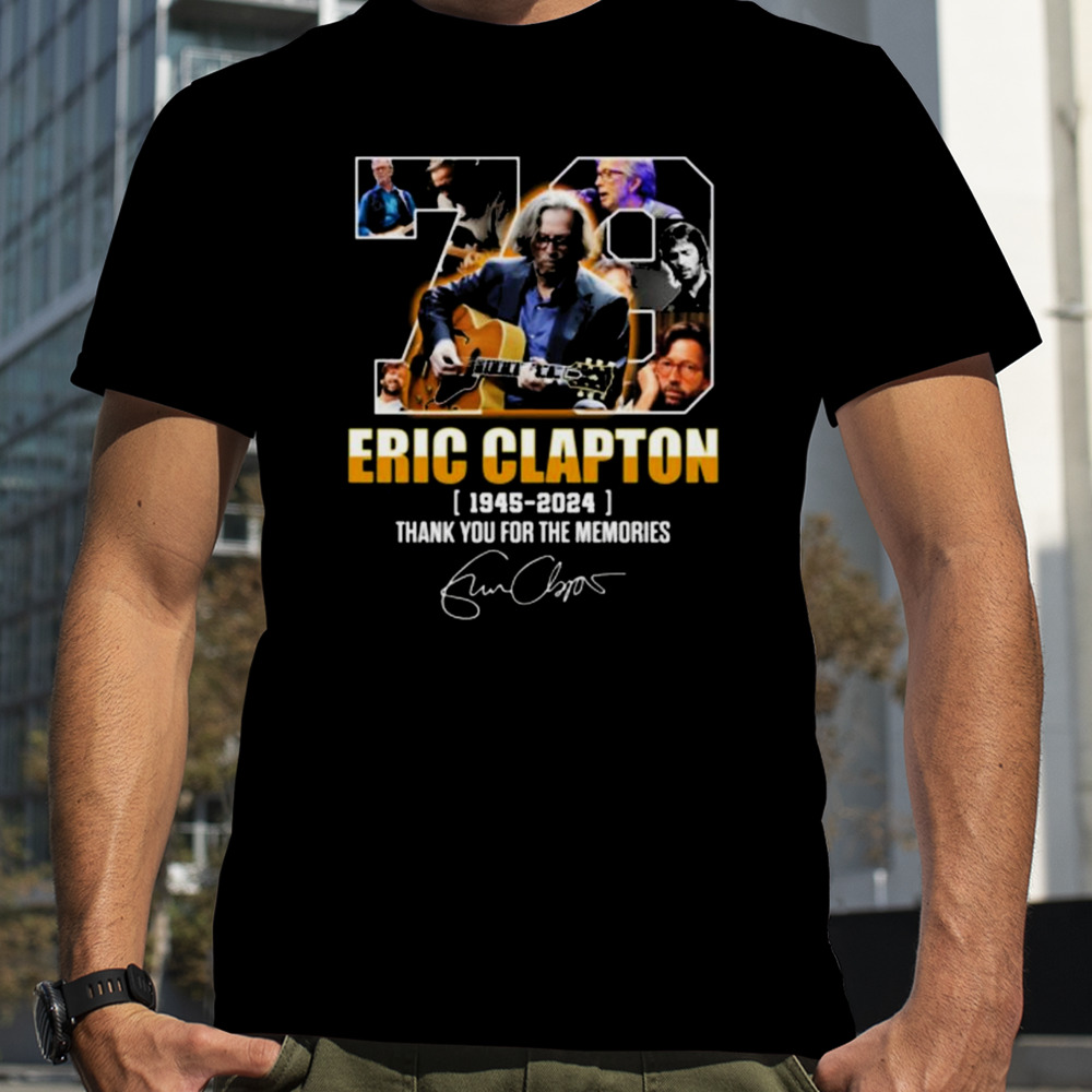 Eric Clapton 1945 – 2024 Thank You For The Memories Signature T-shirt