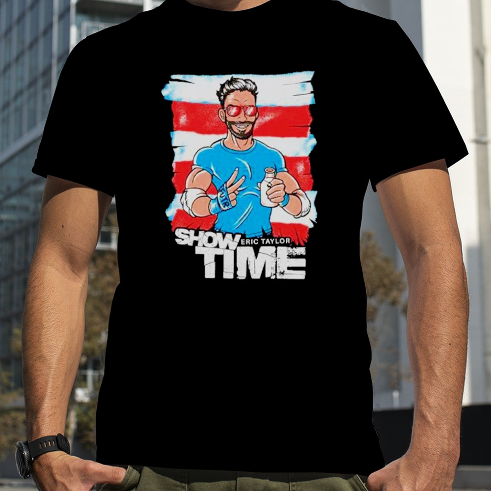 Eric Taylor Show Time shirt