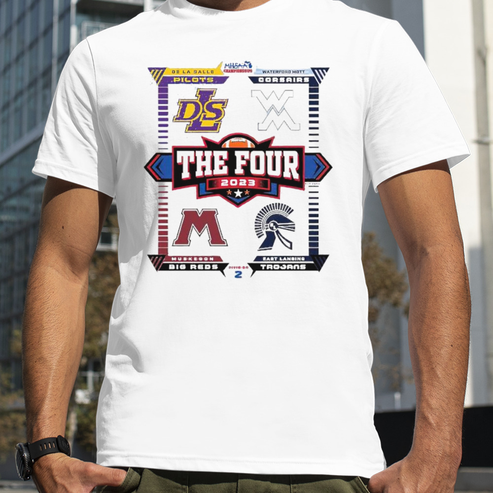 MHSAA championships the four 2023 division 2 teams shirt