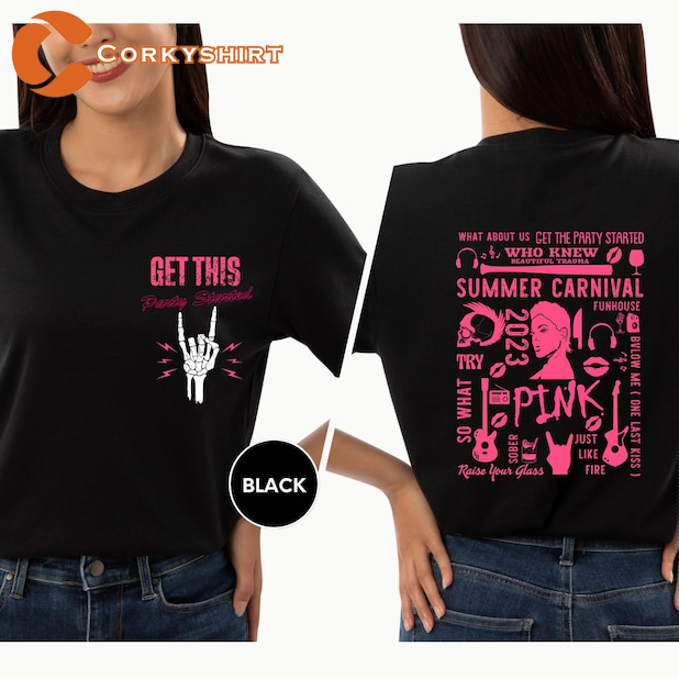 Pink Tour Get This Party Started Tee Pink Singer Summer Carnival 2024 Lovers T-Shirt