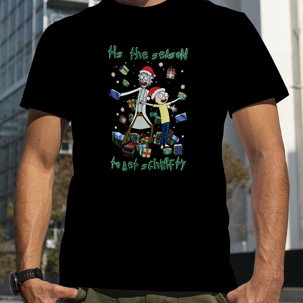 Rick And Morty Tis The Season To Get Schwifty Christmas T-shirt