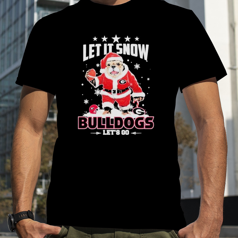 Santa Dawg Let it snow Georgia Bulldogs let’s go shirt