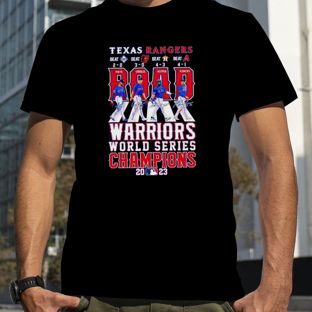 Texas Rangers road warriors World Series Champions 2023 signatures shirt