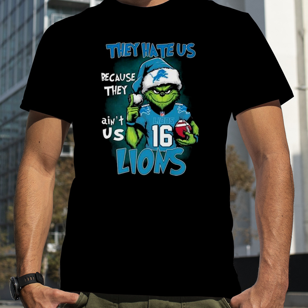 They Hate Us Because They Anus Detroit Lions Grinch Christmas Shirt