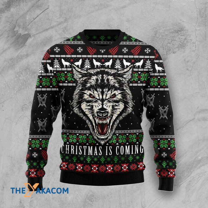 Black And White Angry Wolf Christmas Is Coming Gift For Christmas Ugly Christmas Sweater