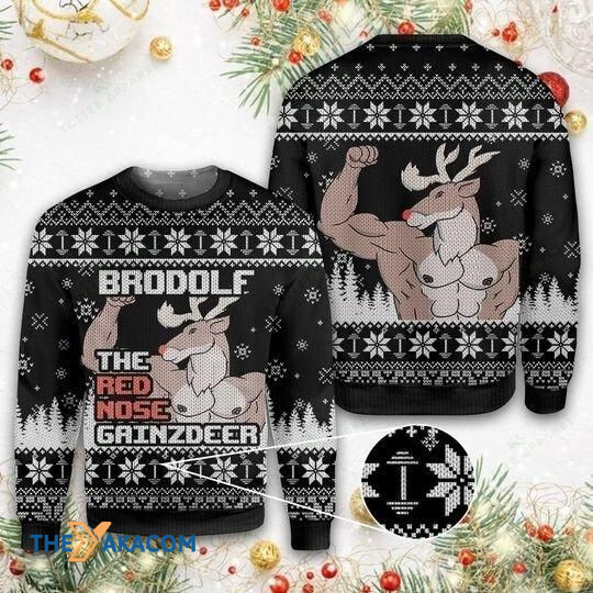 Brodolf The Red Nose Gainzdeer Gift For Christmas Ugly Christmas Sweater