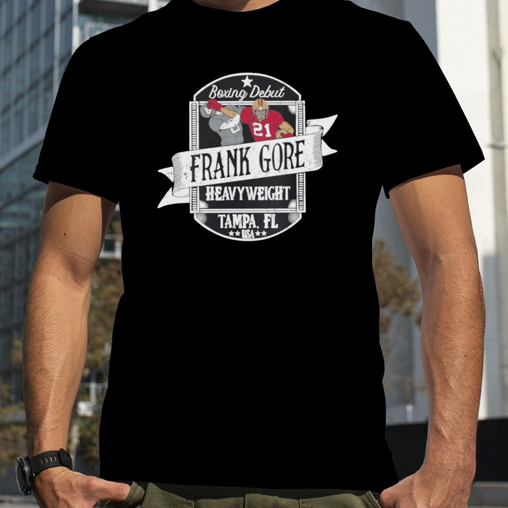 Frank Gore Boxing Debut shirt