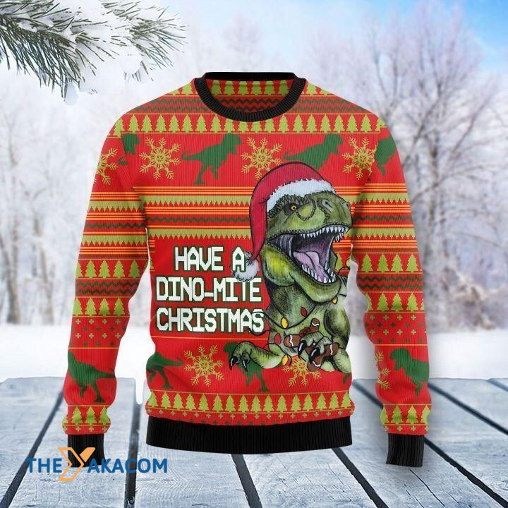 Funny Dinosaur Have A Dino-mite Christmas Gift For Christmas Ugly Christmas Sweater