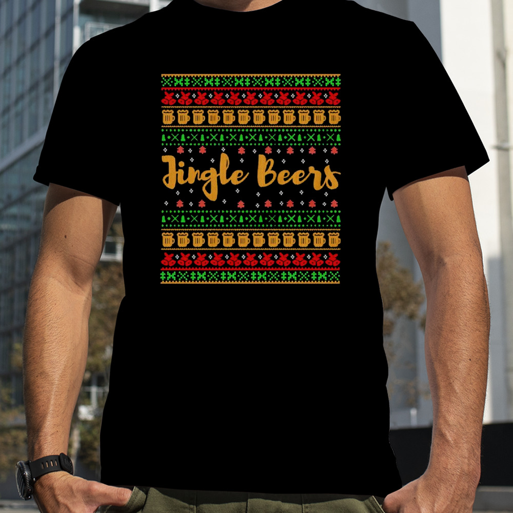 Jingle beers Ugly Christmas shirt