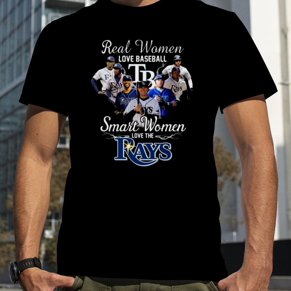 Real Women Love Baseball Smart Women Love The Tampa Bay Rays Players 2023 Shirt