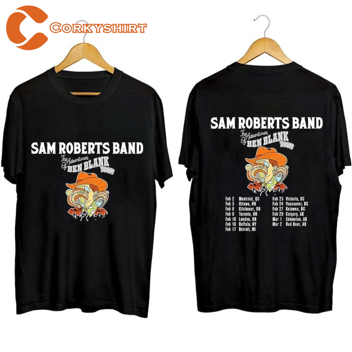 Sam Roberts Band Tour 2024 The Adventures Of Ben Blank Concert T-shirt