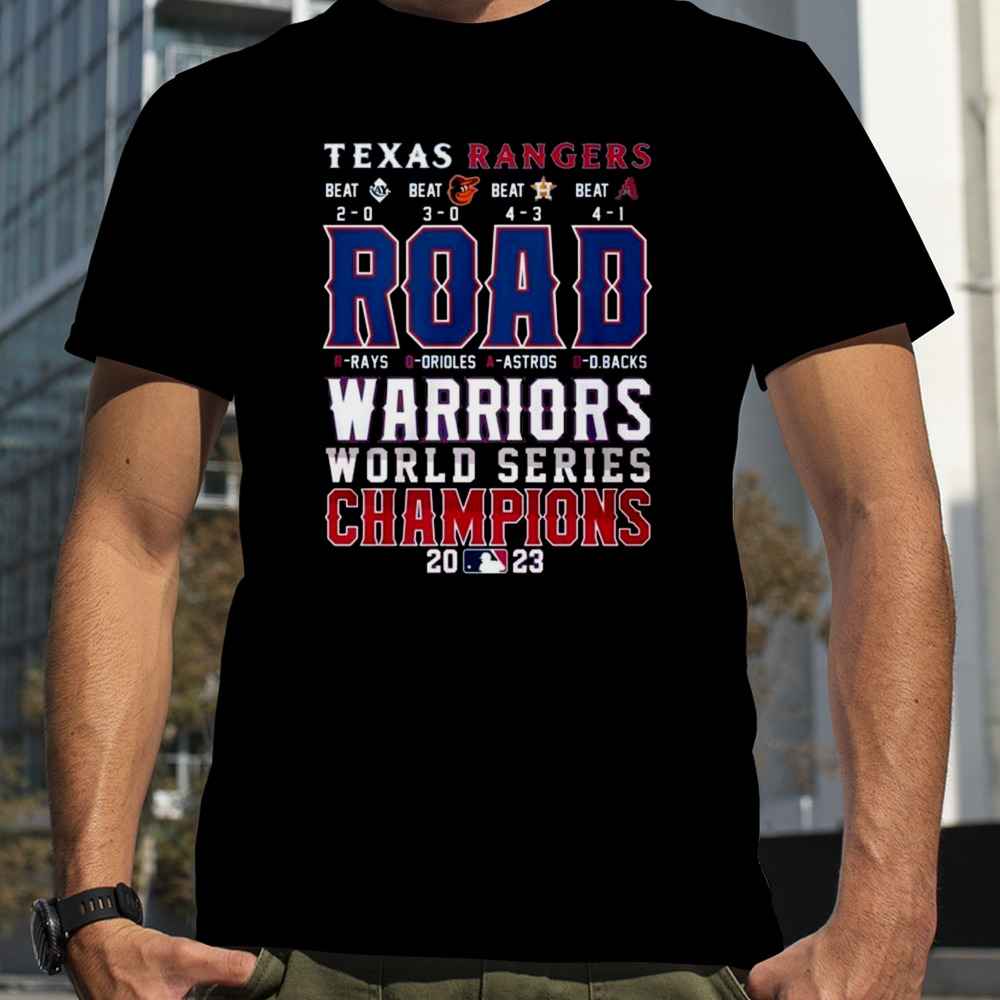 Texas Rangers Warriors World Series Champions 2023 T-Shirt