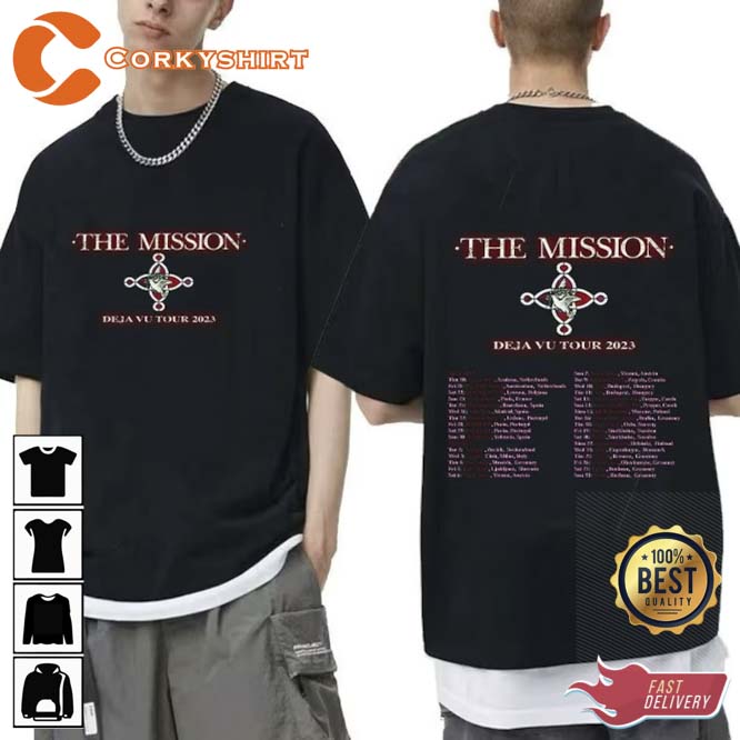 The Mission Deja Vu Tour 2023 2 Side Tee Shirt