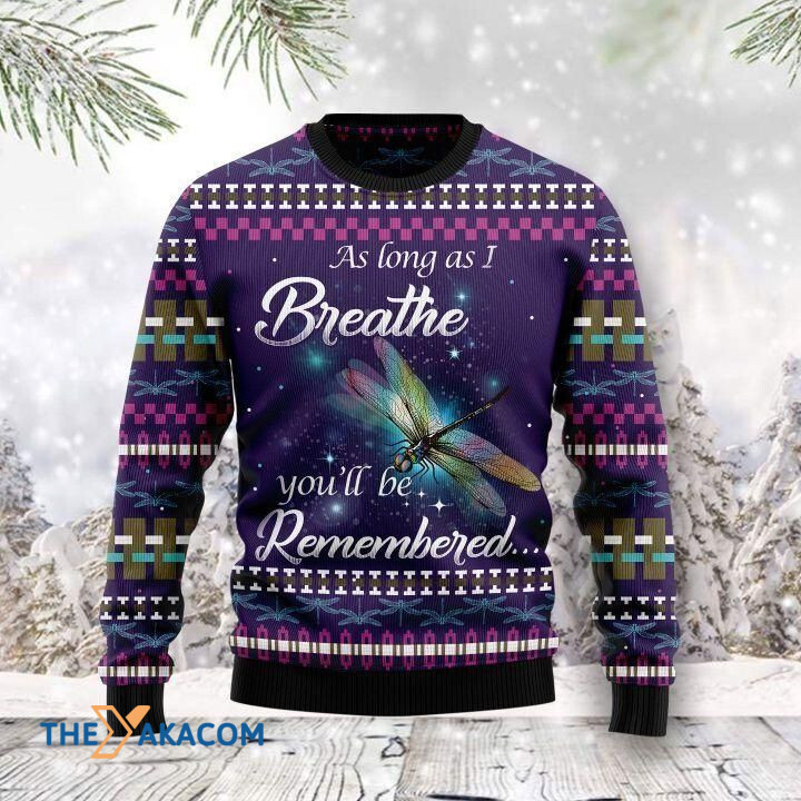 Galaxy Drangonfly As Long As I Breathe You'll Be Remembered Gift For Christmas Ugly Christmas Sweater