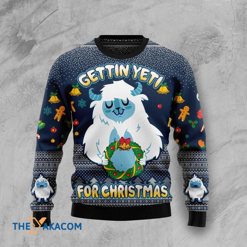 Gettin' Yeti for Christmas Awesome Gift For Christmas Ugly Christmas Sweater