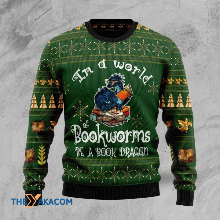 In A World Bookworms Be A Book Dragon Gift For Christmas Ugly Christmas Sweater