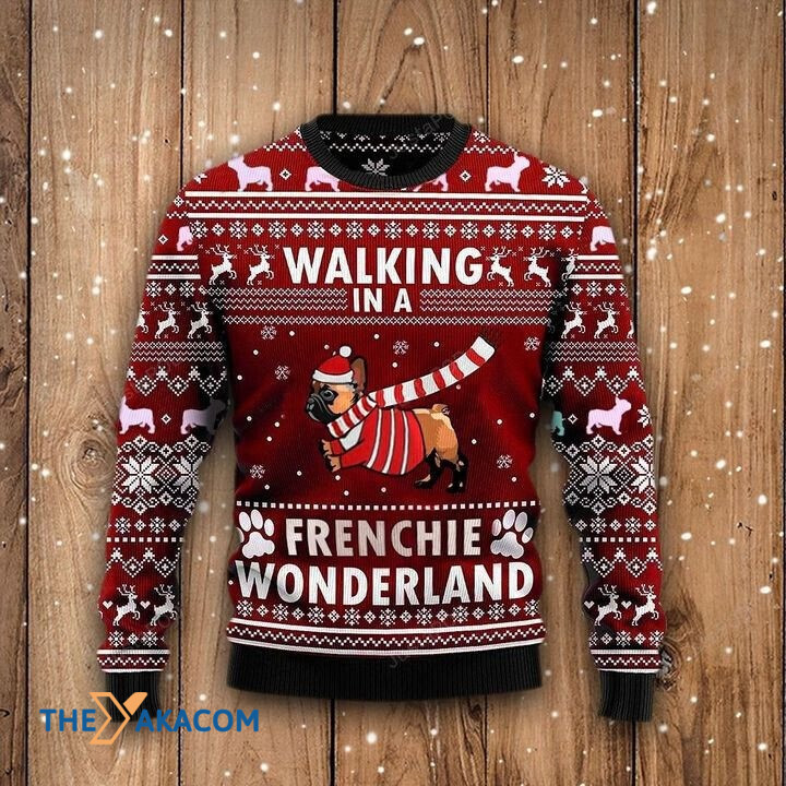 Lovely Funny Dog Walking In A Frenchie Wonderland Gift For Christmas Ugly Christmas Sweater