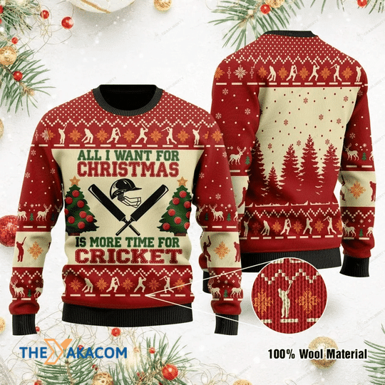 Merry Xmas All I Want For Christmas Is More Time For Cricket Baseball Ugly Christmas Sweater