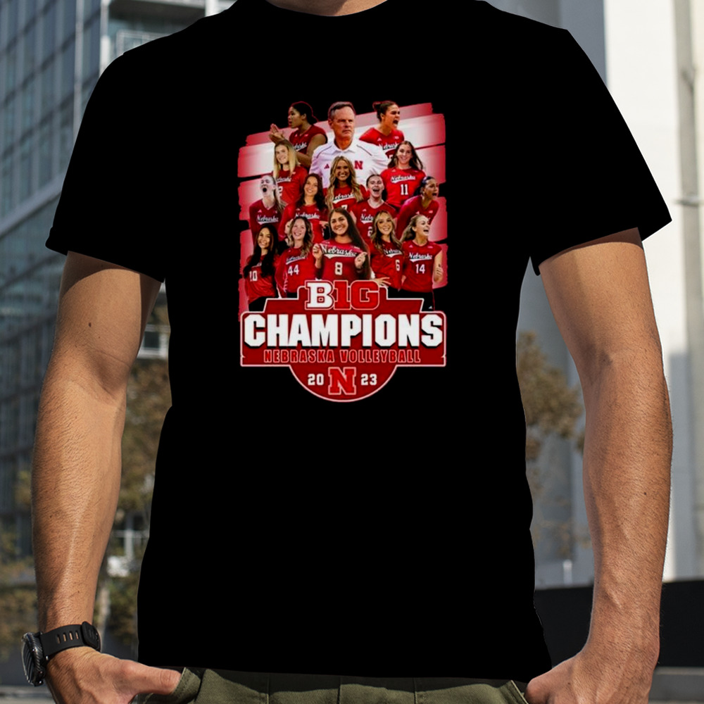 Big Champions Nebraska Volleyball 2023 T-shirt